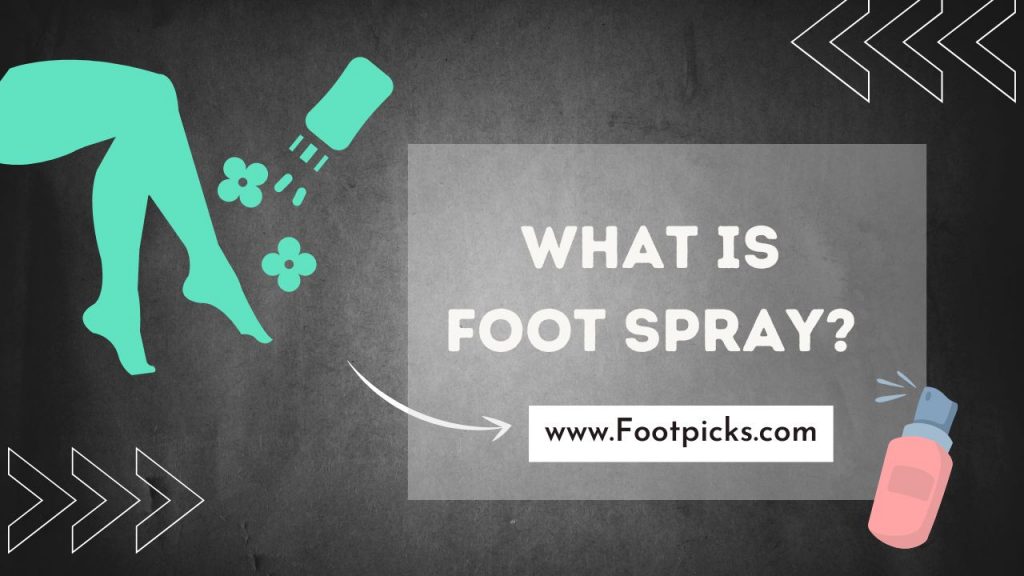 Foot Sprays Foot Picks